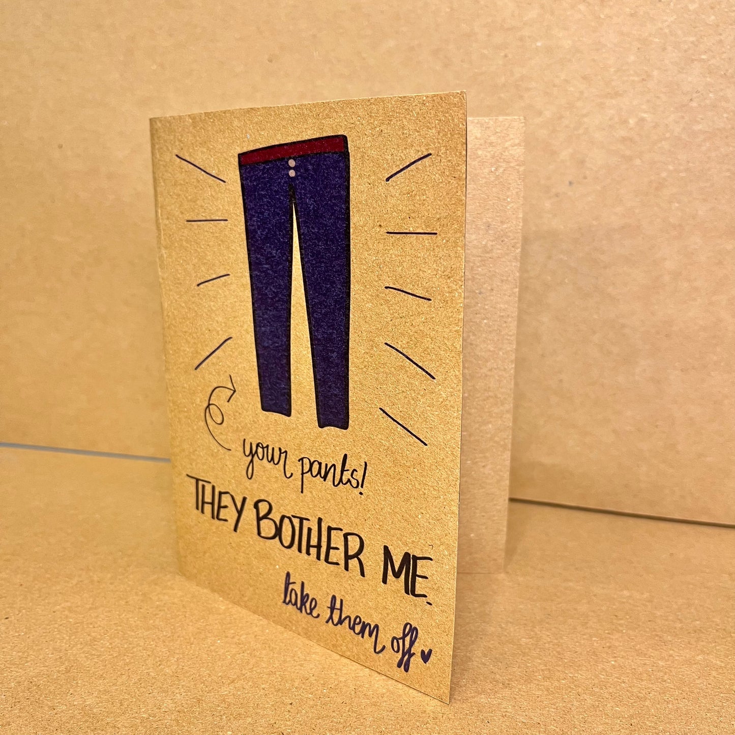 Your Pants Bother Me Card