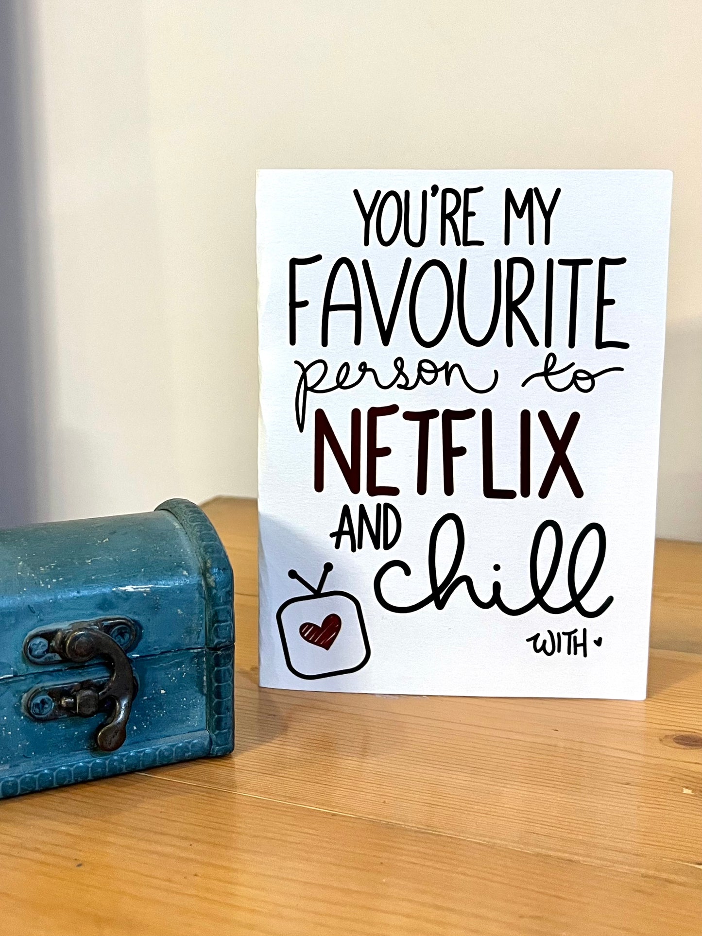 "Netflix & Chill" Card