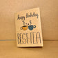“Happy Birthday Best-Tea” Card