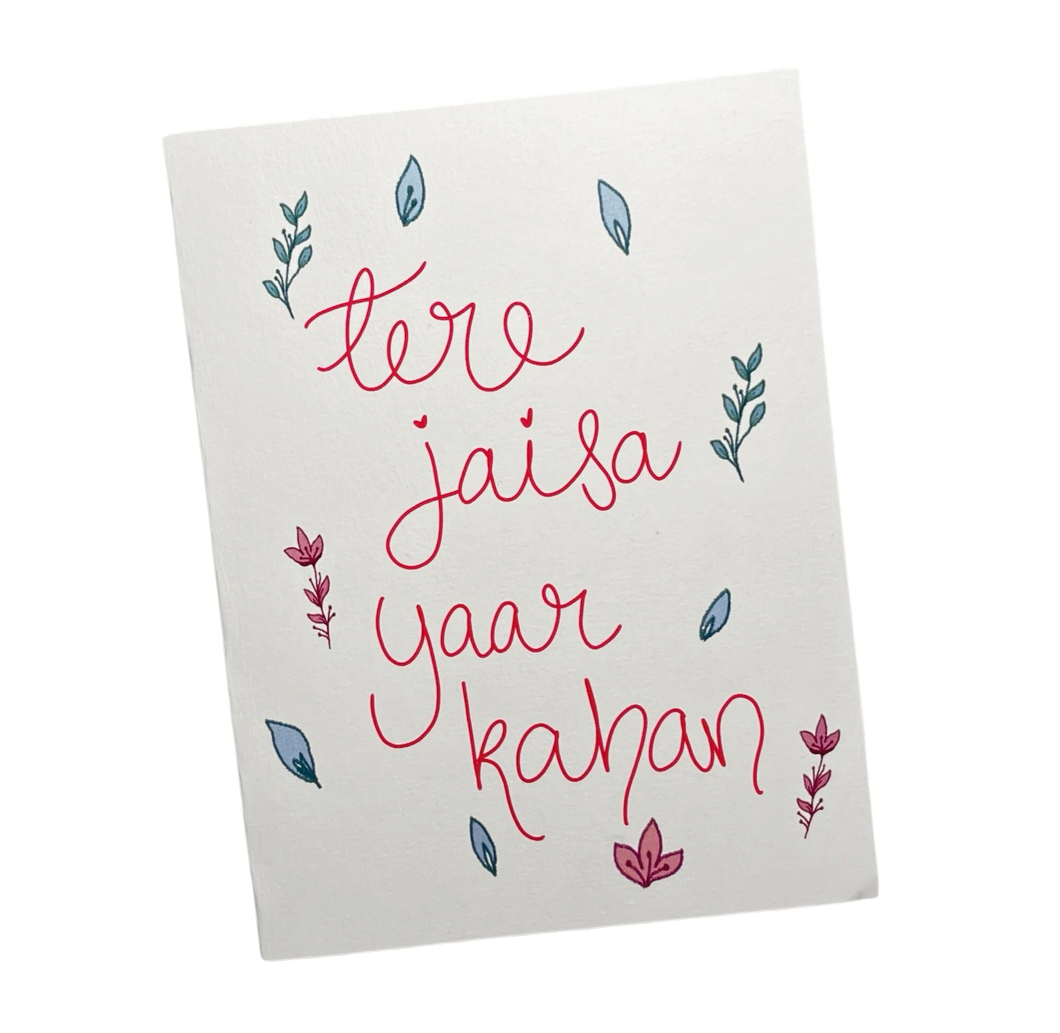 Tere Jaisa Yaar Kahan Card