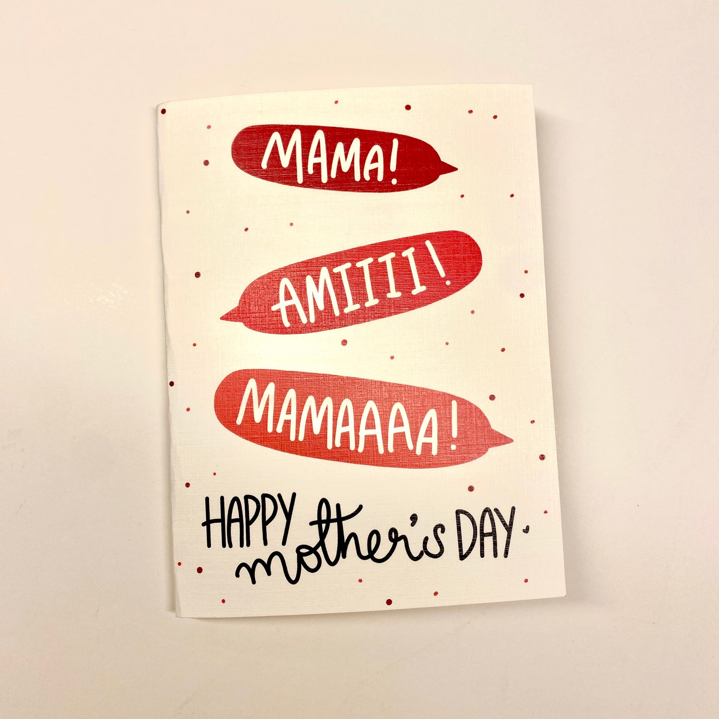 Mama Ami Maaama Card