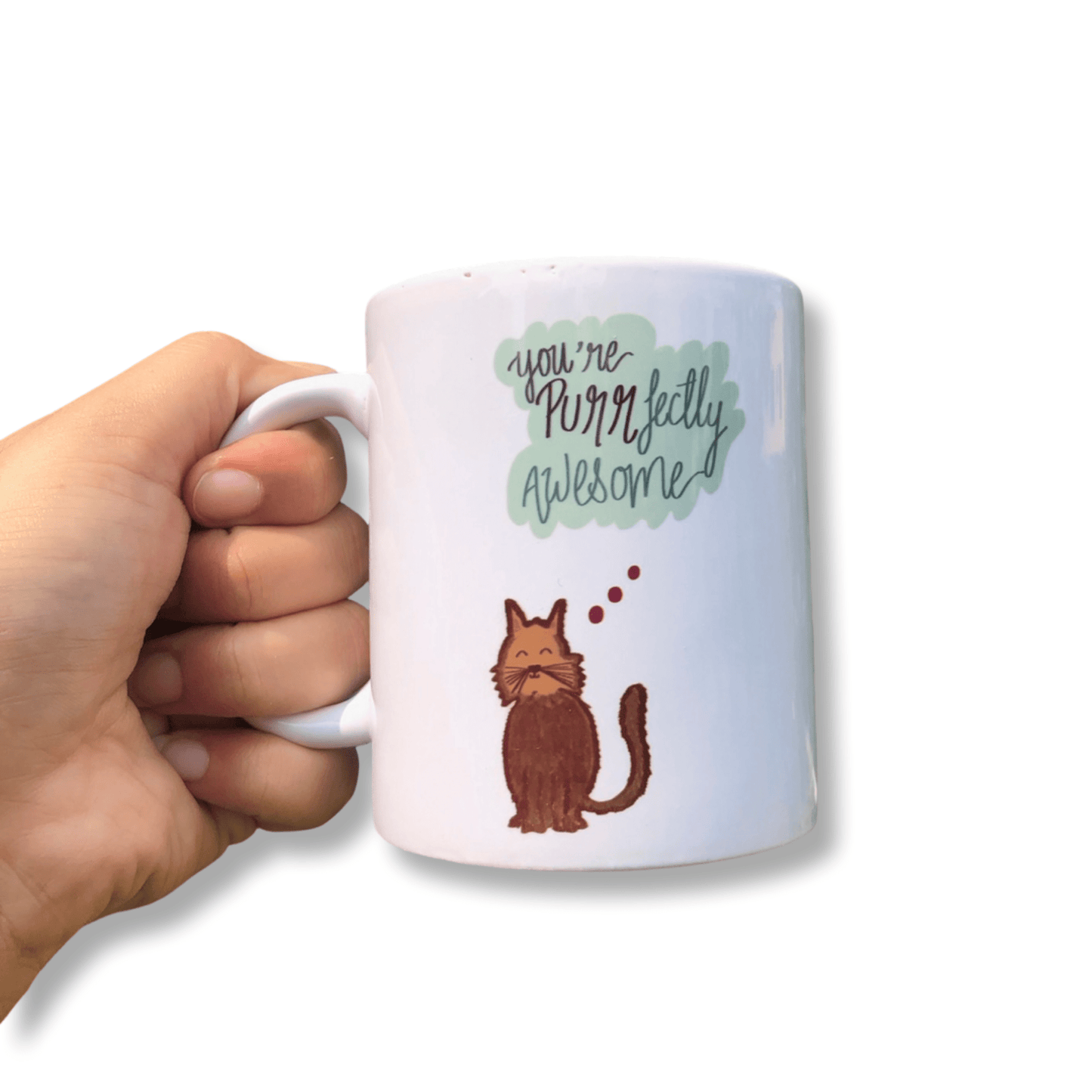 "You're Purr-fectly Awesome" Mug