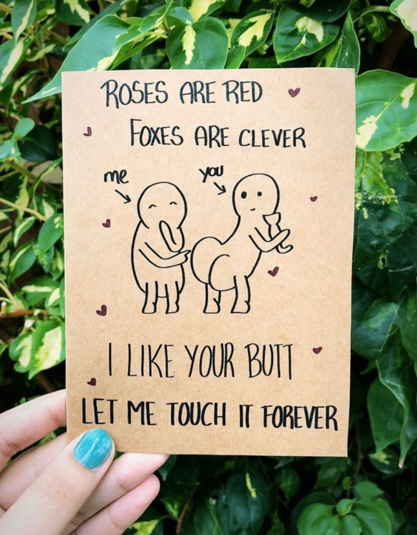 I Like Your Butt Card