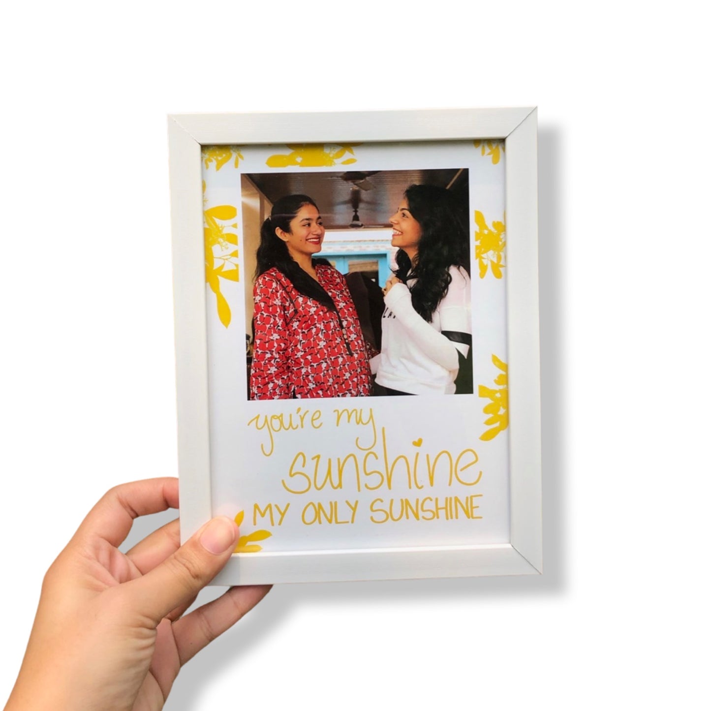 You're My Sunshine Frame