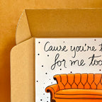 "I'll Be There For You" Friends Box