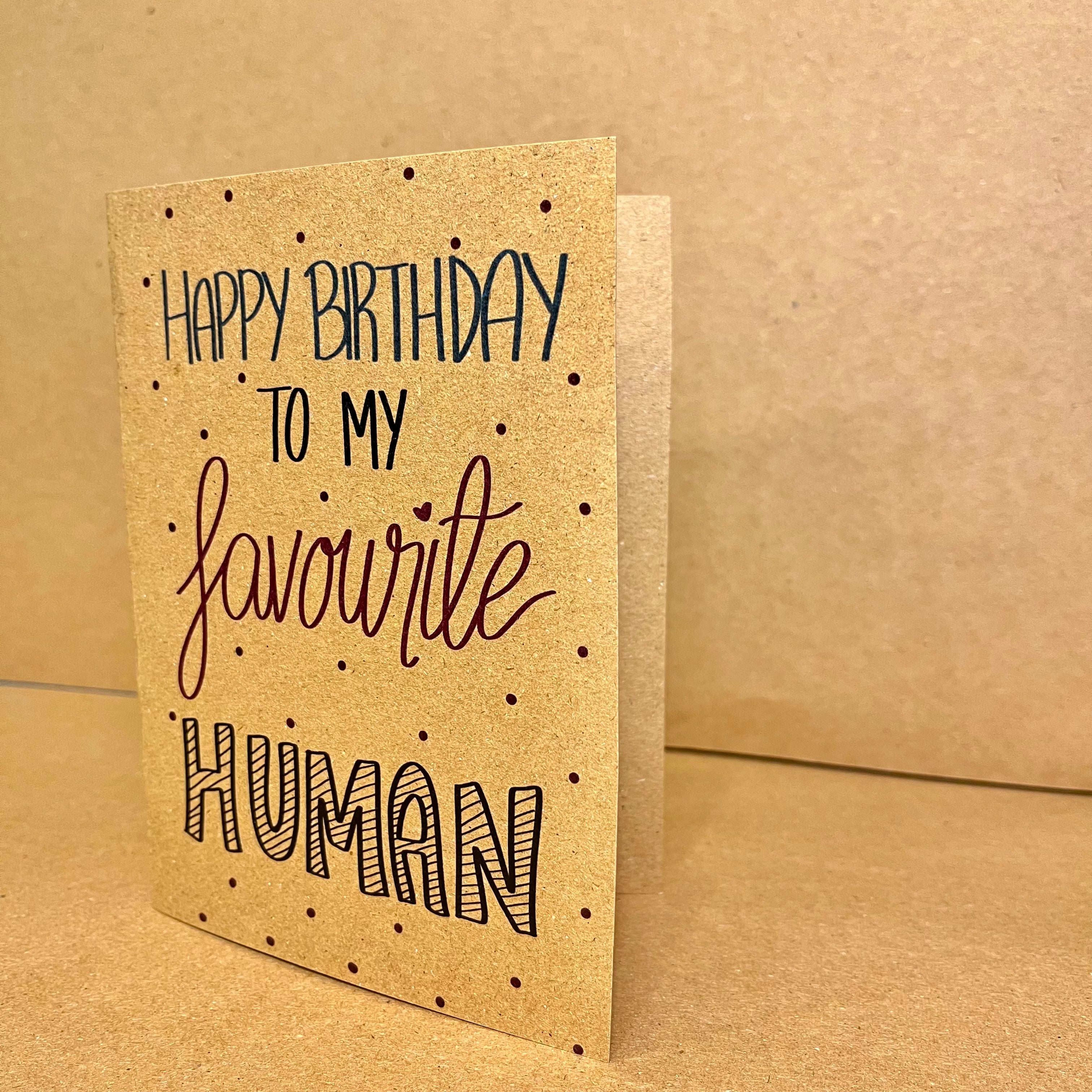 HBD FAV HUMAN Card
