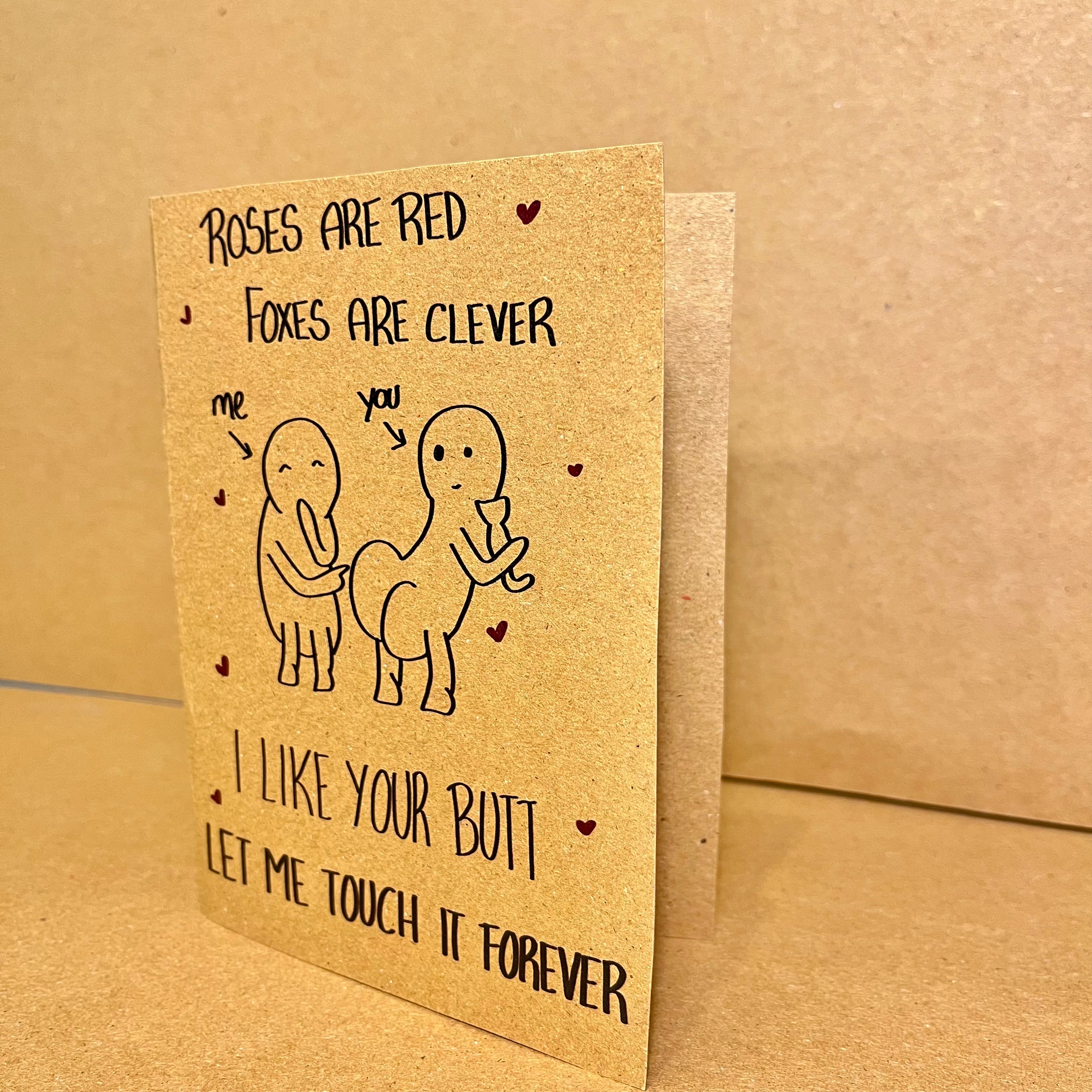 I Like Your Butt Card