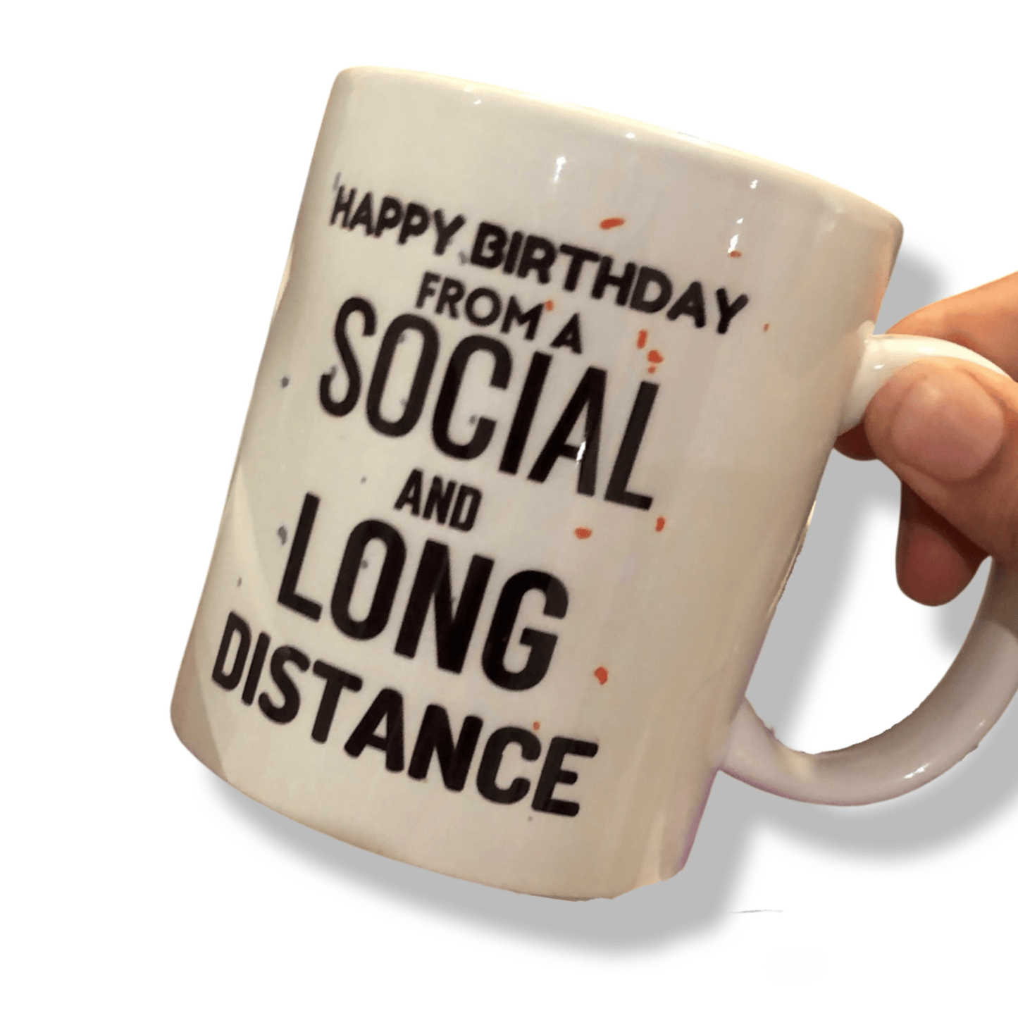 "Happy Birthday - Long Distance" Mug