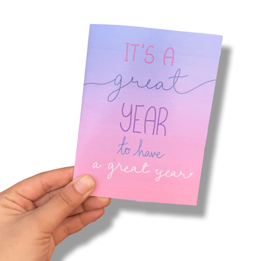 "It's A Great Year" Card