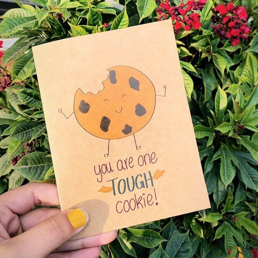 “Tough Cookie” Card