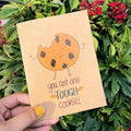 Tough Cookie Card