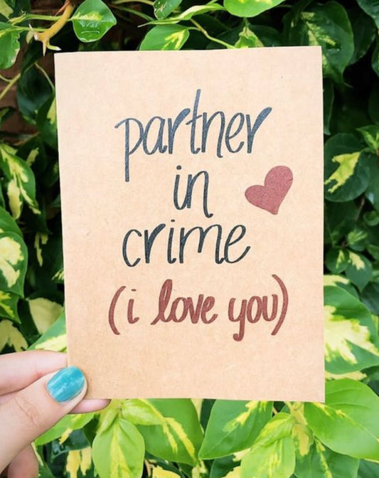 “Partner in Crime” Card